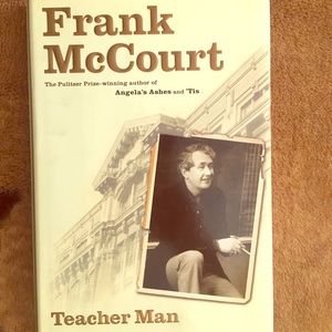 “Teacher Man” Hardcover Book, Frank McCourt